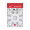 Книга Aion. Нариси щодо символіки самості - Карл Ґустав Юнґ Астролябія (9786176641698/9786176643029) - Image 1